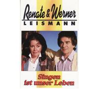 Leismann,Renate & Werner - Singen Ist Unser Leben [Musikkassette] [Casete]