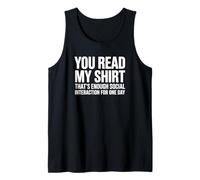 Leíste mi Camisa, eso es Suficiente Interacción Social Introvertido Camiseta sin Mangas