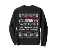 Leíste mi Sudadera Que es Suficiente interacción Social Sudadera