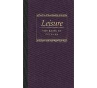 Leisure the Basis of Culture