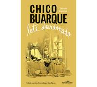 Leite Derramado | Chico Buarque