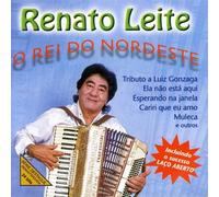 Leite, Renato - O Rei Do Nordeste