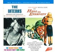 Leith Stevens / Stu Phillips - The Interns + Hell To Eternity (2 LPs on 1 CD)