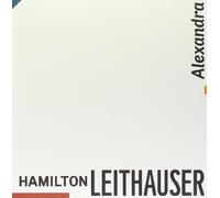 Leithauser, Hamilton - Alexandria / In The Shallows [Vinilo]