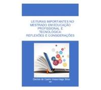 Leituras Importantes No Mestrado Em Educação Profissional E Tecnológic