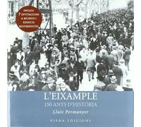 L'Eixample: 150 anys d'història: 7 (Fotografia del segle XX)