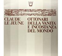 Lejeune Claude - Ottonari Della Vanita E Incostanza Del Mondo [Vinilo]