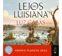 Lejos De Luisiana (audiolibro)
