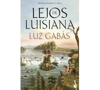 Lejos de Luisiana (Novela)