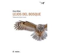 Lejos Del Bosque