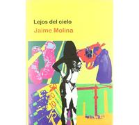 Lejos del cielo (Novela)