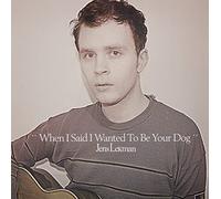 Lekman Jens - When I Said I Wanted to Be Your Dog [Vinilo]