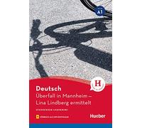 LEKT. A1 Ueberfall in Mannheim: Lina Lindberg ermittelt / Lektüre mit Audios online (Lecturas Aleman) - 9783191685805