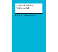Lektüreschlüssel. Friedrich Schiller: Wilhelm Tell (ebook)