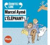 Léléphant - Un Conte Du Chat Perché (audiolibro)