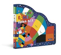 El Meu Primer Elmer De Bona Nit (l Elmer. Mans Petitones)