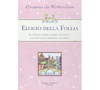 L'elogio della follia (Fragole e farfalle)