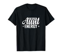 Lema de energía Crazy Aunt Camiseta
