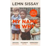 Lemn Sissay My Name Is Why (Tapa blanda) (Importación USA)