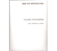 LEMOINE ROSSIGNOL BRUNO - VALSE CHAGRINE - CLARINETTE Partition classique Bois Clarinette