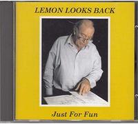 Lemon - Lemon Looks Back: Just For Fun