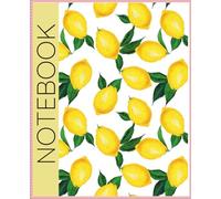 Lemon Notebook: Women & Teens - Cute Lemon Pattern Cover, Aesthetic Lined Journal for Notes, School & Work, 120 Pages, 7.5 x 9.25 Inches