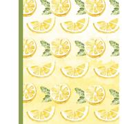 Lemon Time Notebook: Cute Citrus Journal | Bright and Juicy composition book for writing, notes, fresh ideas for girls, teens, and for gifts | 7.5 x 9.25 | 120 pages