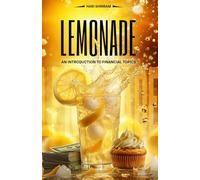 Lemonade: An Introduction to Financial Topics