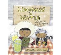 Lemonade in Winter: A Book About Two Kids Counting Money