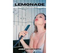 Lemonade: Poems From the First 100 Days