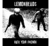 Lemonheads - Hate Your Friends [VINYL] [Vinilo]