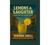 Lemons and Laughter: Sweet Bitter Poems
