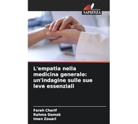 L'empatia nella medicina generale: un'indagine sulle sue leve essenziali