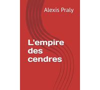L'empire des cendres