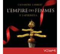 Lempire Des Femmes I - Sapientia (audiolibro)