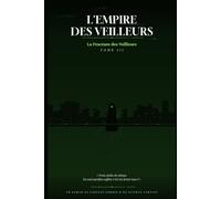 L'Empire des Veilleurs : La Fracture des Veilleurs: Un roman de Science-Fantasy dystopique sur le pouvoir des souvenirs. (L'Empire des Veilleurs, Tome I : Les Héritiers du Silence)