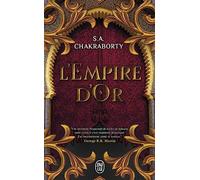 L'Empire d'Or: 3 L'Empire d'Or