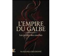 L'EMPIRE DU GALBE: Les péchés des courbes