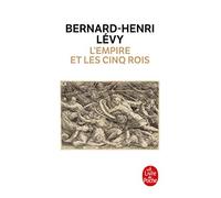 L'empire et les cinq rois