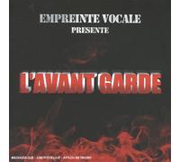 L'Empreinte Vocale - Présente L'Avant-Garde