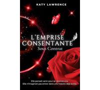 L'Emprise Consentante - Sous Contrat