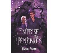 L'Emprise des Ténèbres (tome 2) (Duologie La Couleur des Ténèbres : romantasy)