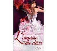 Lemprise Du Désir (ebook)