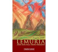 Lemuria: And our Fall from Paradise