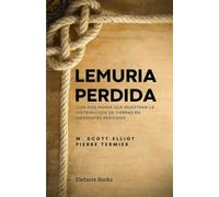 Lemuria perdida: con dos mapas que muestran la distribución de tierras en diferentes períodos