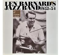 Len Barnard Jazz Band - Early Years 1952