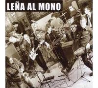 Leña al Mono - Leña al Mono