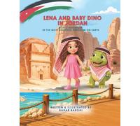 LENA AND BABY DINO IN JORDAN: A LITTLE ADVENTURE IN THE MOST BEAUTIFUL KINGDOM ON EARTH