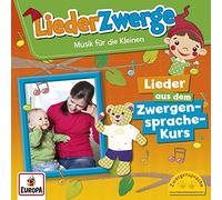 Lena,Felix & die Kita-Kids - Liederzwerge-Lieder aus dem Zwergensprache-Kurs