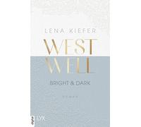 Lena Kiefer Westwell - Bright & Dark (Tapa blanda)